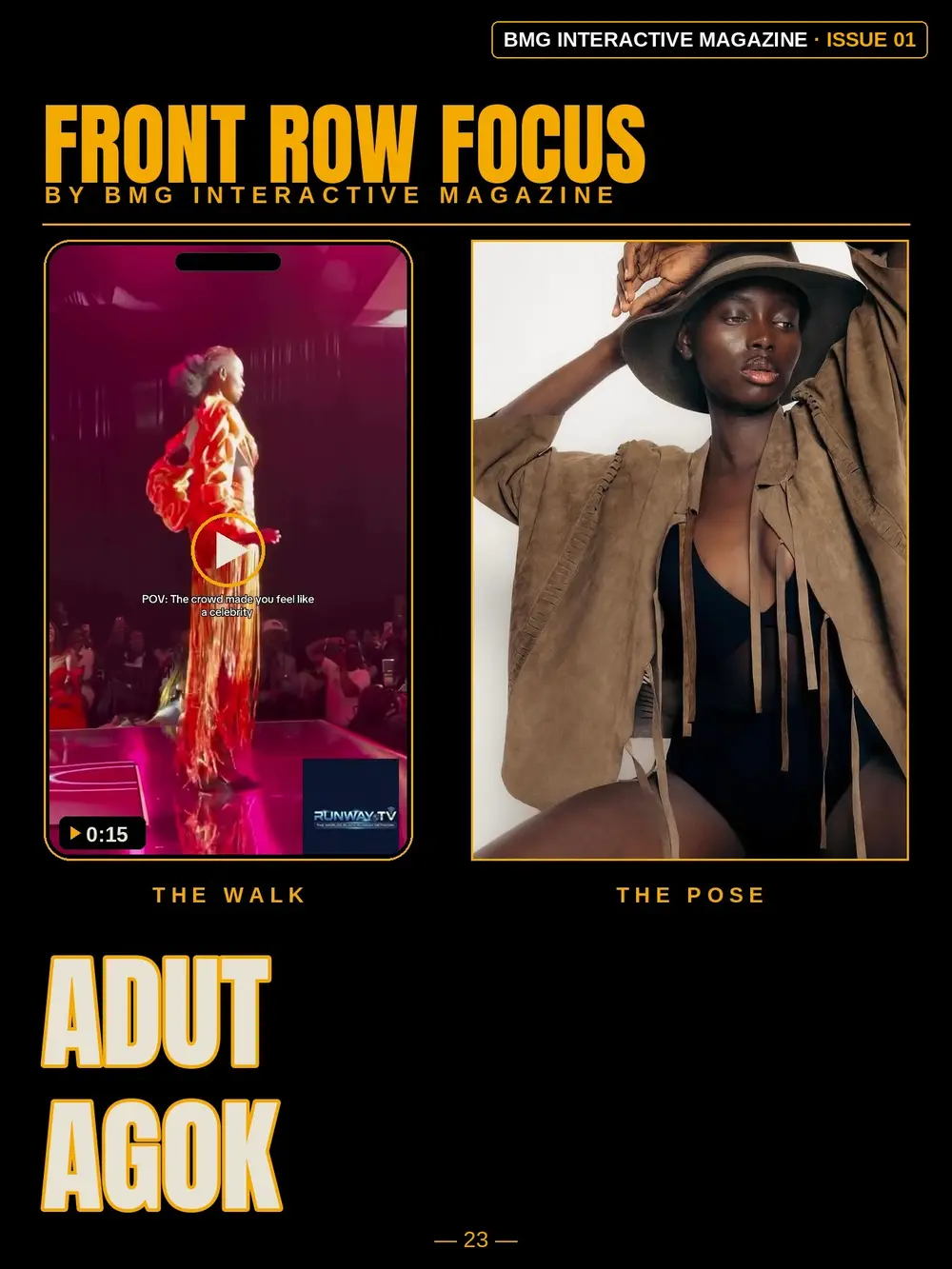 Adut Agok’s Front Row Focus page in Issue 01 — the walk and the pose
