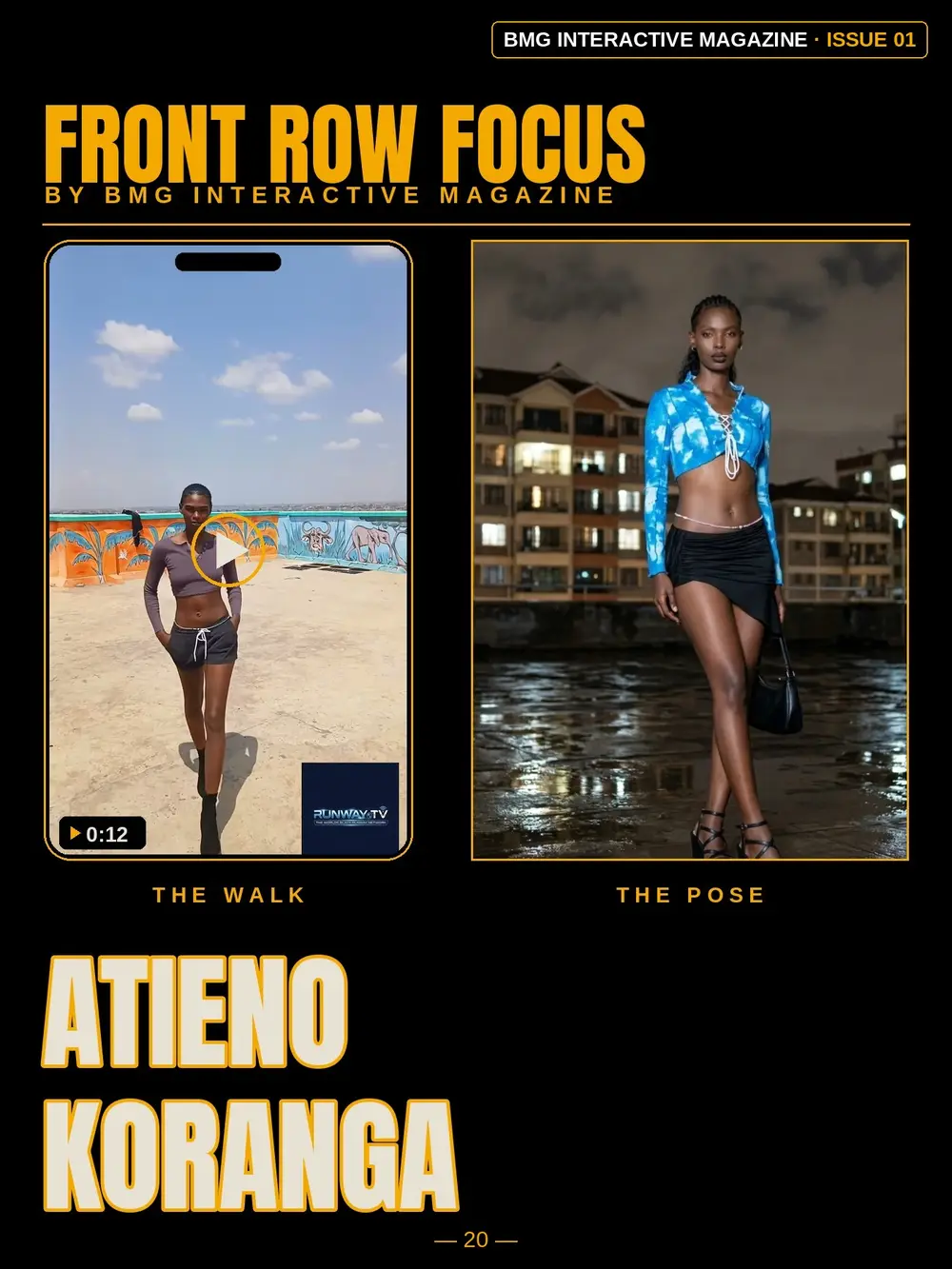 Atieno Koranga’s Front Row Focus page in Issue 01 — the walk and the pose