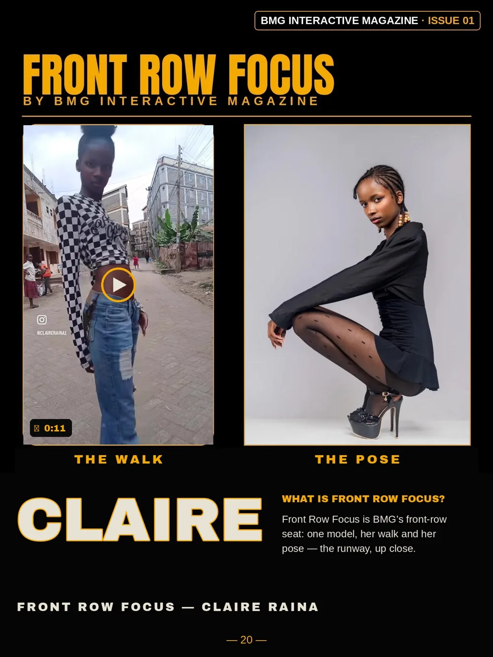 Claire Raina’s Front Row Focus page in Issue 01 — the walk and the pose