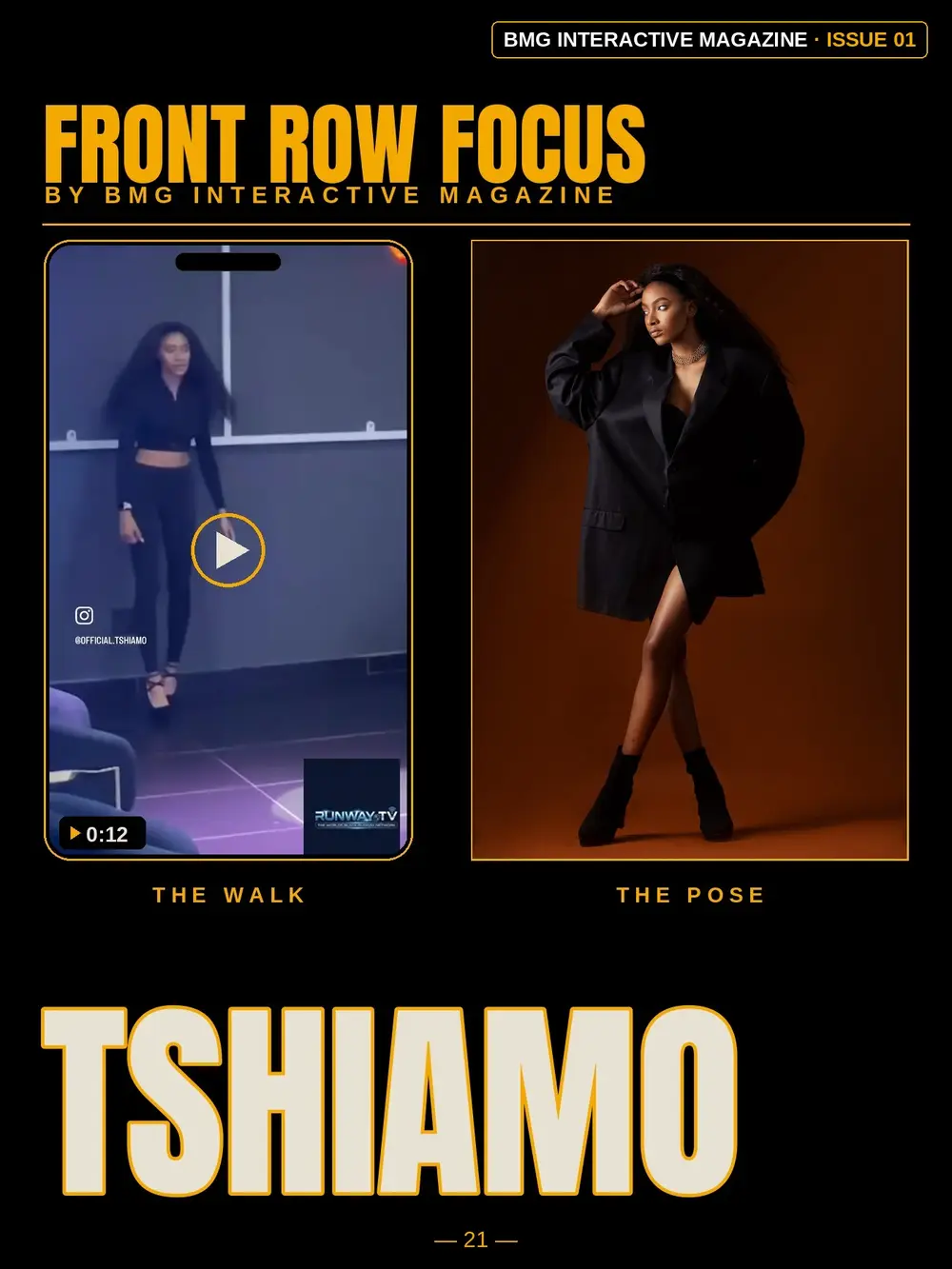 Tshiamo’s Front Row Focus page in Issue 01 — the walk and the pose