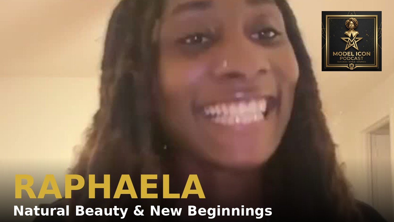 Episode 1 artwork — Raphaela, Natural Beauty and New Beginnings
