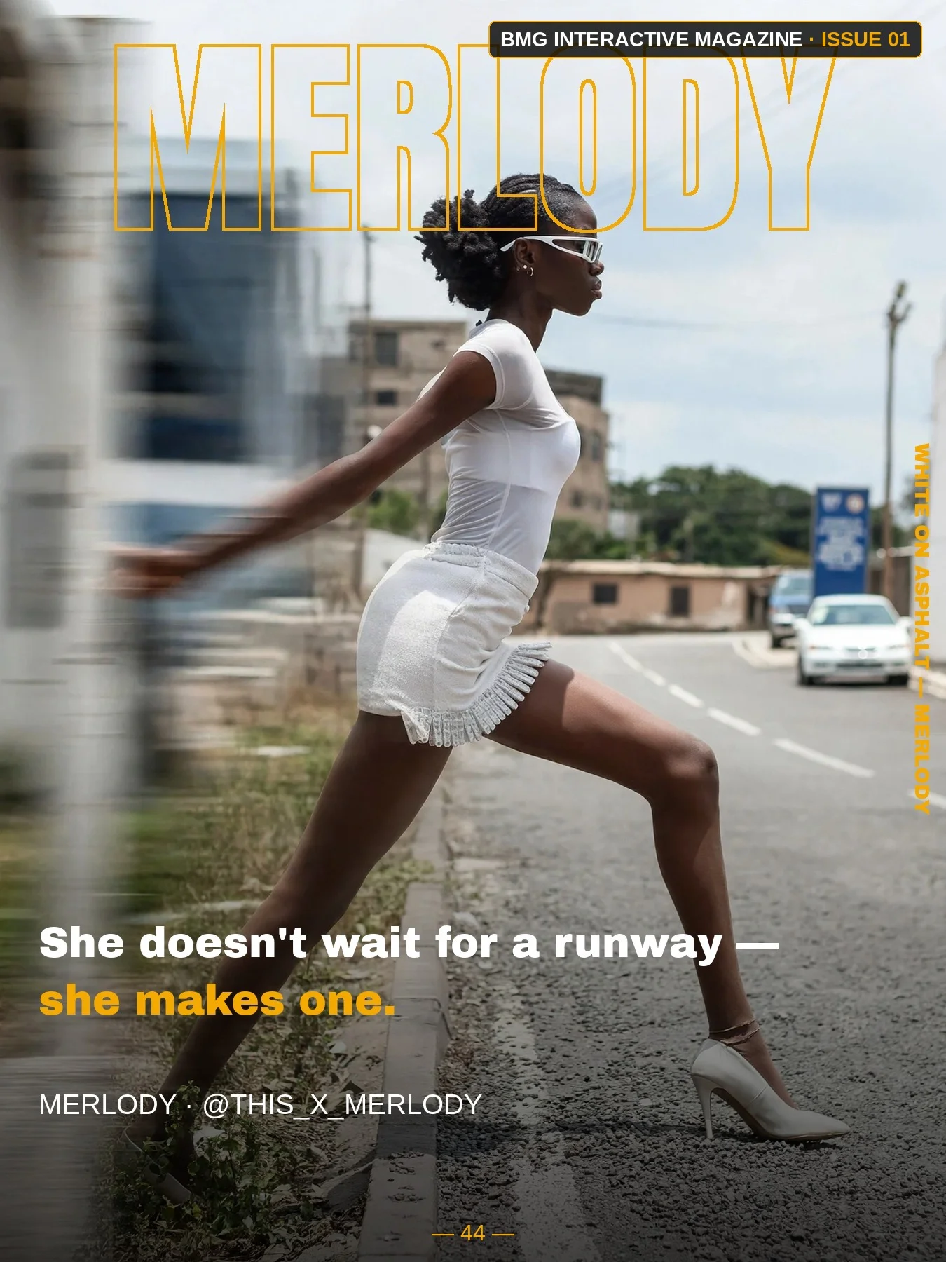 Merlody mid-stride on a city street, making her own runway